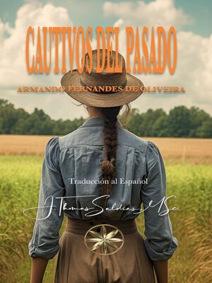 cover image of Cautivos del pasado